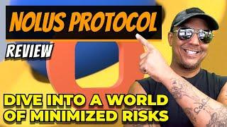 NOLUS Protocol | Unlock the full potential of your assets!