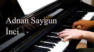 İnci - Ahmet Adnan Saygun