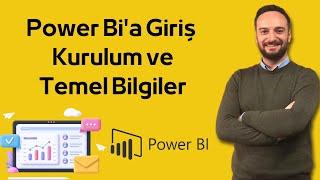 Power Bi'a Giriş | Kurulum ve Temel Bilgiler | #powerbi #dashboard | Oğuzhan ÇOLAK