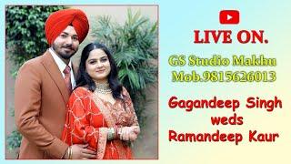 Gagandeep Singh Weds Ramandeep Kaur..GS Studio Makhu 9815626013