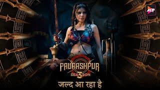 Sherlyn Chopra takes the stage as MahaRani Snehlata in Paurashpur Season3.Coming Soon