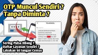 Kode OTP Tiba Tiba Masuk ? | Sms Nomor Verifikasi Kode Otp Masuk Sendiri Tanpa Diminta