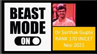 Beast mode for Study | Dr Sarthak | Rank 170 INICET Nov 2021