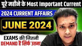 study for civil services monthly current affairs JUNE 2024