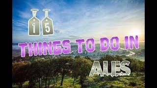 Top 15 Things To Do In Ales, France