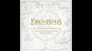 Howard Shore - Lord of the Rings (The Rarities Archive) (full album)