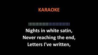 Moody Blues - Nights In White Satin KARAOKE