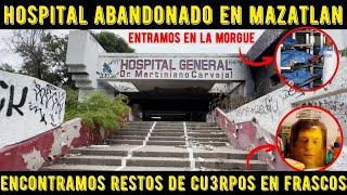 Encontramos PARTES DE CU3RP0S En Frascos! En Este HOSPITAL Abandonado De MAZATLAN #hospital #urbex