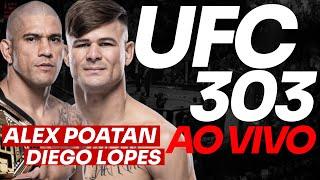  UFC 303 AO VIVO: ALEX POATAN e DIEGO LOPES AO VIVO