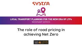 The role of road pricing in achieving Net Zero