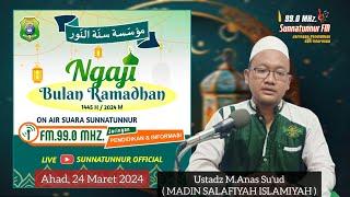 PENGAJIAN RAMADHAN SUNNATUNNUR 1445 Hijriyah 2024 Pertemuan 14