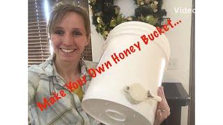 Make Your Own Honey Bucket, Honey Gate Installation, Beekeeping On A Budget, Backyard Bee Builder