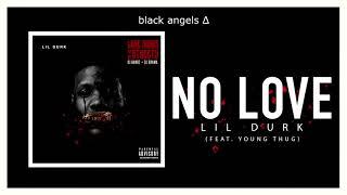 Lil Durk - No Love Ft. Young Thug & Yung Tory (Legendado)