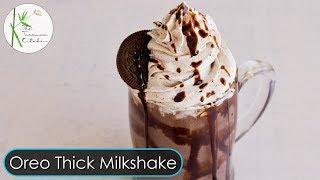 Oreo Chocolate Thick Milkshake | Oreo Milkshake Recipe ~ The Terrace Kitchen