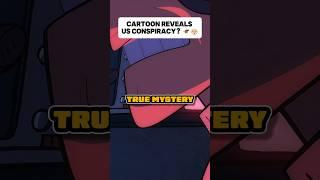 CONSPIRACY THEORY EXPOSED BY CARTOON  #gravityfalls #dipperpines #anime