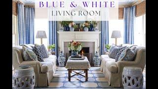 BLUE & WHITE Living Room Home Decor and Design Ideas - Coastal, Farmhouse| Interior Design