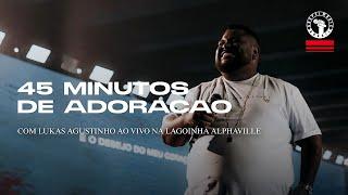 Lukas Agustinho - 45 Minutos de Adoração | DAY 2 Na Lagoinha Alphaville 23