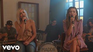 Maddie & Tae - Madness (Official Acoustic)