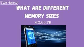 What are different memory sizes MG, GB, TB