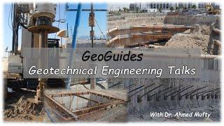 GeoGuides Talks GEO 01 - Ahmed Mufty vs Sebastian Lobo-Guerrero - Slope Stabilization