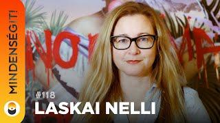 Laskai Nelli: Párkapcsolat, házasság, önfejlesztés, énközlés, Újra igen | Mindenségit! 118