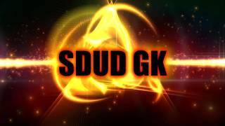 INTRO SDUD GK BY MR.KING GKC TV