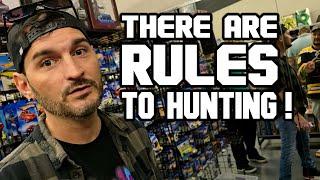 WAIT WHAT!? RULES to Toy Hunting?!