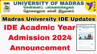 Madras University IDE Academic Year Admission 2024-25 Date Announcement 