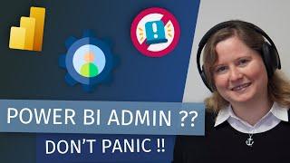 Don't Panic! I'm Power BI Admin (with Kathrin Borchert)