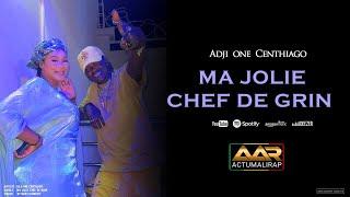 ADJI ONE CENTHIAGO - MAJOLIE CHEF DE GRIN (SON)