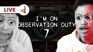 TIDAK ADA ⱯNOꟽⱯ⅂I DISINI - I'm On Observation Duty 7 [Indonesia] LIVE