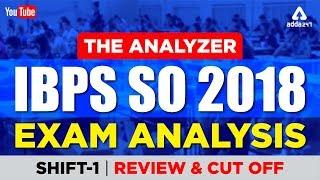 THE ANALYZERS | IBPS SO 2018 | EXAM ANALYSIS |