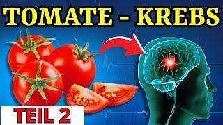  ESSEN SIE NIEMALS TOMATEN mit DIESEN Lebensmitteln.  Risiko von Krebs und Demenz. TEIL 2. 