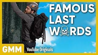 Famous Last Words 3