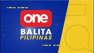 ONE BALITA PILIPINAS | MAY 23, 2024