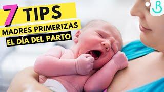 7 TIPS PARA MADRES PRIMERIZAS EL DÍA DEL PARTO || Baby Suite by Pau