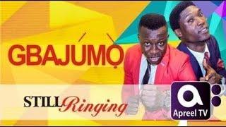 STILL RINGING - On GbajumoTV