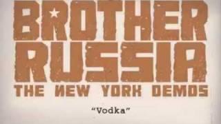 05 Vodka [BROTHER RUSSIA]