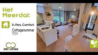 Spot Je Cottage | 3 persoons comfort cottage 723 | Center Parcs Het Meerdal