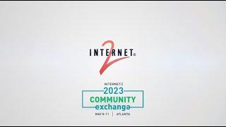 Community Exchange 2023 | Internet2