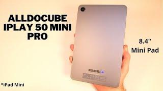 Огляд Alldocube iPlay 50 Mini Pro - Кращий міні-планшет до $130  Конкурент iPad Mini  Helio G99