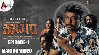 World of KAATERA Episode 01 | Darshan | Aradhanaa | Tharun | Rockline Venkatesh | V.Harikrishna