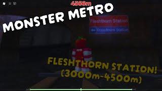 Roblox Monster Metro - Reaching Fleshthorn Station! (3000m-4500m)