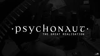 Psychonaut - The Great Realisation (Studio Playthrough)