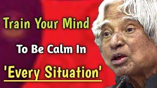 Train Your Mind || Dr. APJ Abdul Kalam Sir Quotes || Words of Goodness