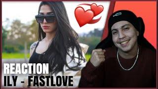 ILY - FASTLOVE (Official Music Video) (Reaction)