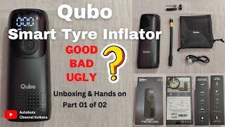 Qubo Smart Tyre Inflator - Unboxing & Hands on... Part 01 of 02