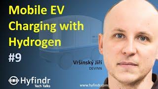 Tech Talk - Hydrogen Powered Portable EV Charging - Hydrogen Technology Explained - Hyfindr Vršínský