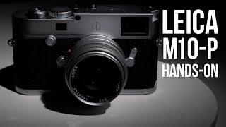 Leica M10-P Hands-On: Stewardship of an Icon