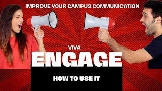 Viva Engage:  How to Use